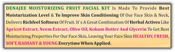 DENAJEE <br>Moisturizing Fruit Facial Kit</br>